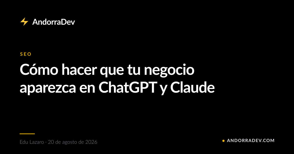 Cómo hacer que tu negocio aparezca en ChatGPT y Claude