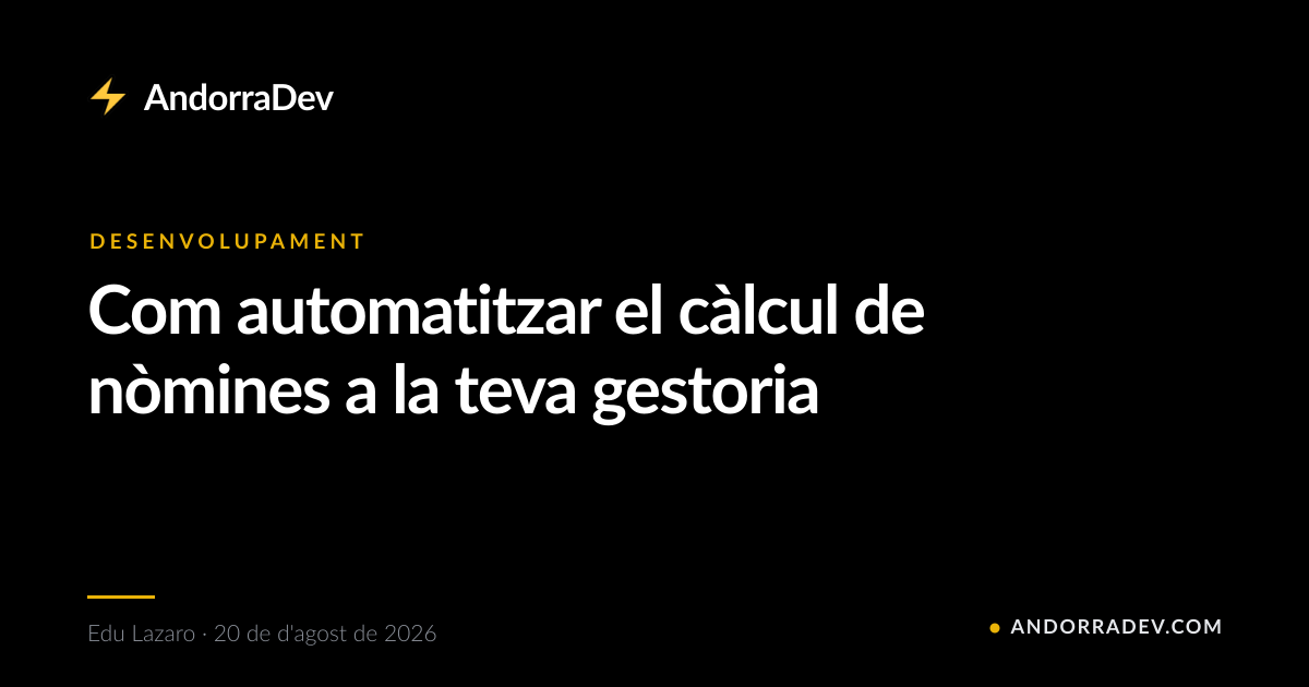 Com automatitzar el càlcul de nòmines a la teva gestoria