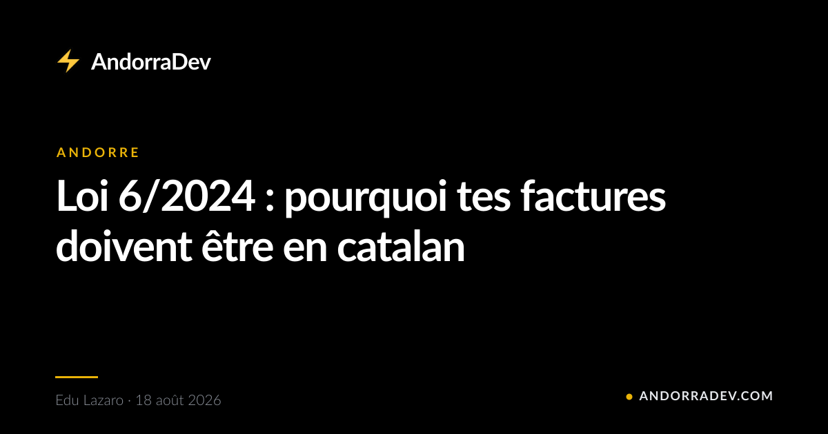 Loi 6/2024 : pourquoi tes factures doivent être en catalan