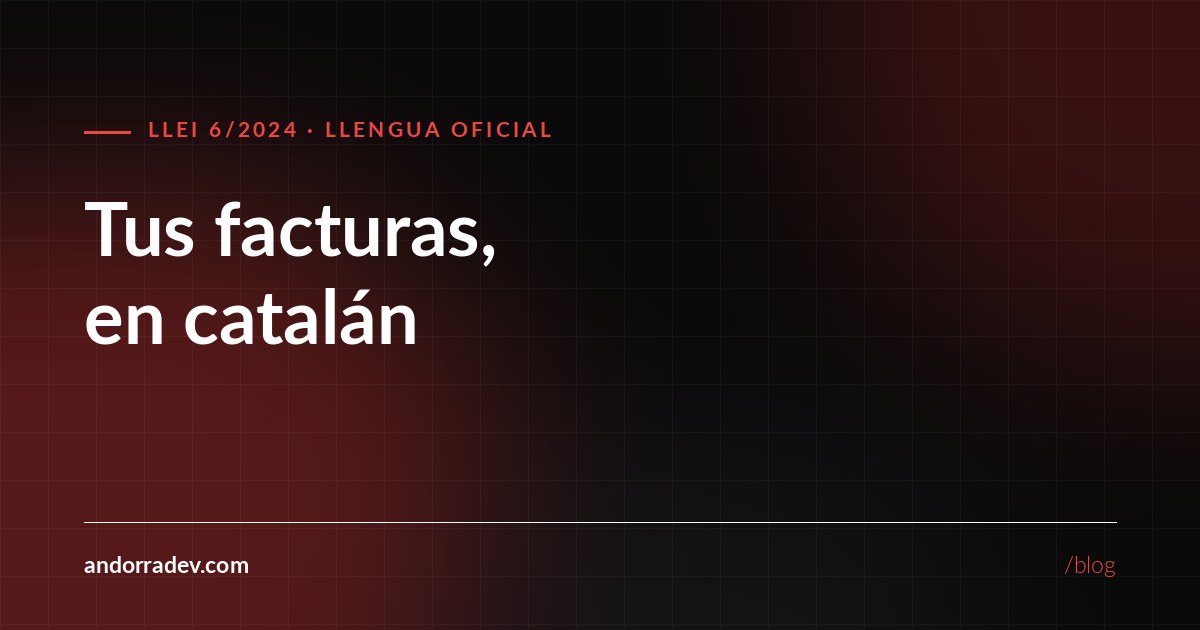 Llei 6/2024: per què les teves factures han d'estar en català